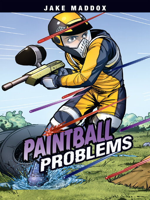 Title details for Paintball Problems by Jake Maddox - Available